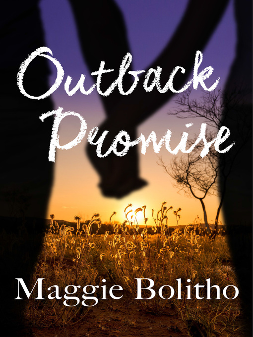Title details for Outback Promise by Maggie Bolitho - Available